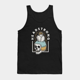 Headstrong Tank Top